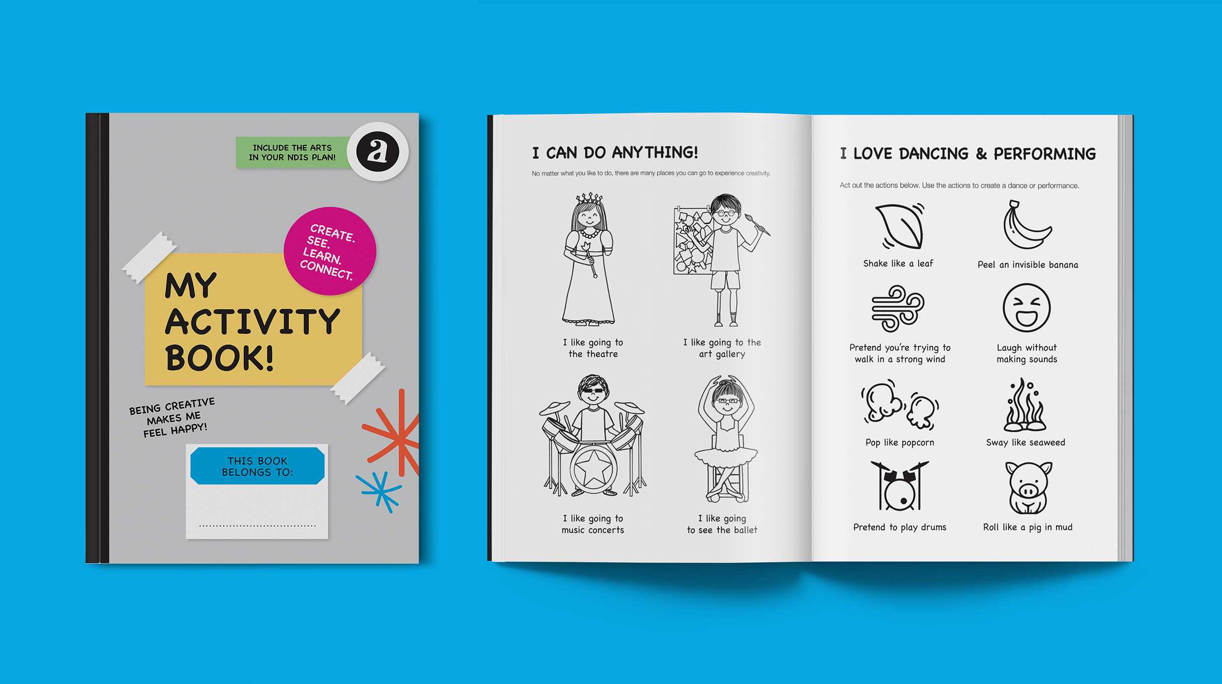 Access2Arts - Activity book cover and spread ( 'I can do anything!' & 'I love dancing & performing')