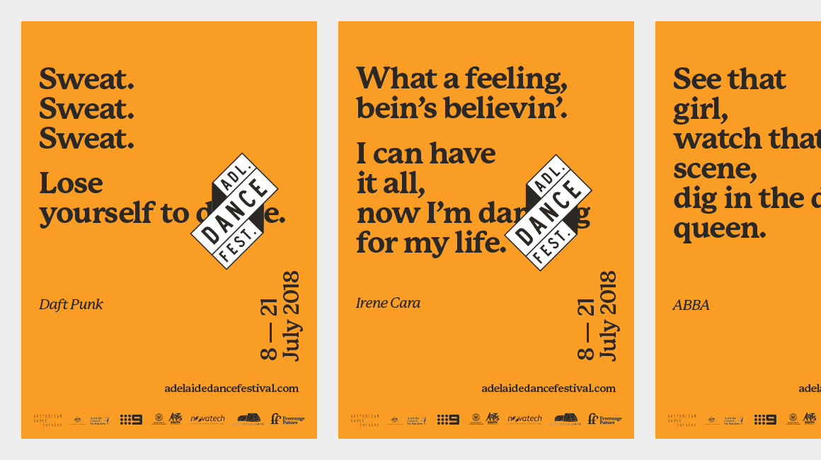 Adelaide Dance Festival - Posters. The ADF logo replaces the word 'dance' in song lyrics - 'I can have it all, now I'm (Adelaide Dance Fest.) for my life.