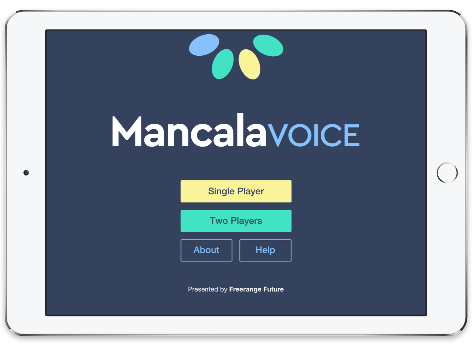 iPad displaying the home screen of Mancala Voice - the logo, a set of buttons (single player, two players, About and Help) and Presented by Freerange Future