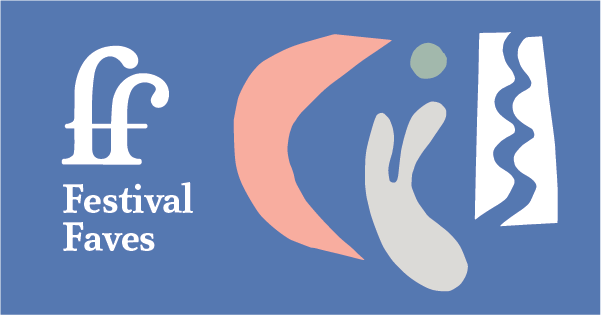 A blue graphic with the Freerange Future logo on the left and 'Festival Faves' written below it. On the right, there are three images, a pink crescent moon, a blob with two prongs with a circle above it and a white rectangle with a zigzag in the middle.